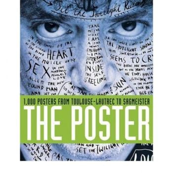 THE POSTER: 1,000 Posters From Toulouse-Lautrec