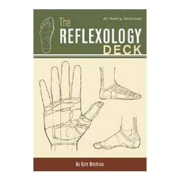 THE REFLEXOLOGY DECK: 50 Healing Techniques
