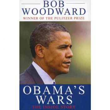 OBAMA`S WARS: The Inside Story