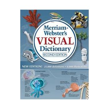 MERRIAM-WEBSTER VISUAL DICTIONARY, 2nd Edition