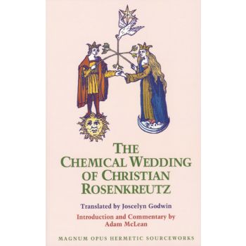 CHEMICAL WEDDING OF CHRISTIAN ROSENKREUTZ