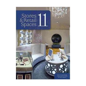 STORES AND RETAIL SPACES 11