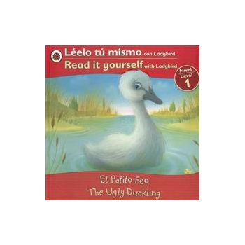 THE UGLY DUCKLING / EL PATITO FEO. “Read It Your