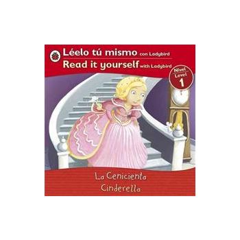 CINDERELLA/ LA CENICIENTA. “Read It Yourself Wit