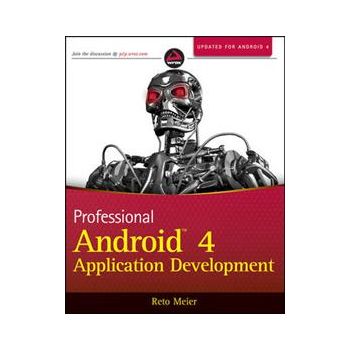 PROFESSIONAL ANDROID 4 APPLICATION DEVELOPMENT
