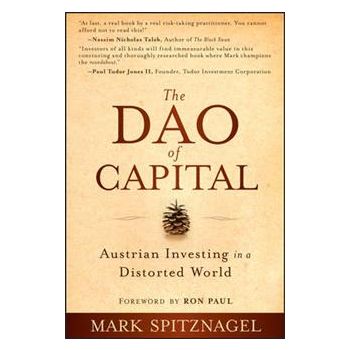 THE DAO OF CAPITAL. Austrian Investing In A Dist