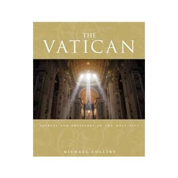 THE VATICAN: Secrets And Treasures Of The Holy C
