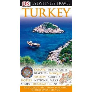 TURKEY: Dorling Kindersley Eyewitness Travel Gui