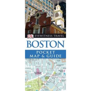 BOSTON: Pocket Map & Guide. “DK Eyewitness Trave
