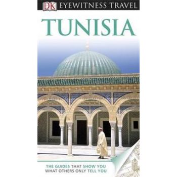 TUNISIA. “DK Eyewitness Travel Guide“