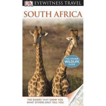 SOUTH AFRICA. “DK Eyewitness Travel Guide“