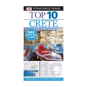 TOP 10 CRETE. “DK Eyewitness Travel Guide“