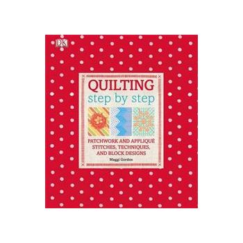 QUILTING STEP BY STEP