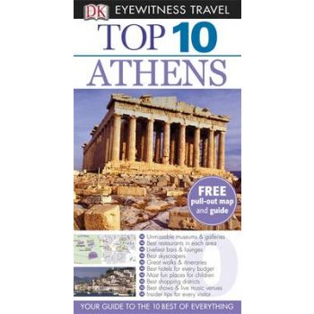 TOP 10 ATHENS. “DK Eyewitness Travel Guide“