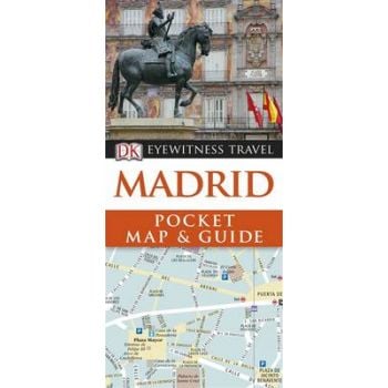 MADRID:  Pocket Map & Guide. “DK Eyewitness Trav