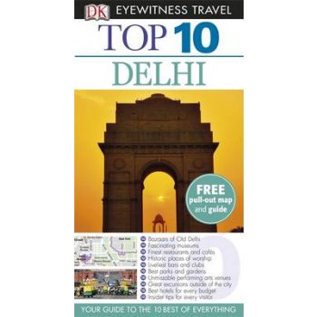 TOP 10 DELHI. “DK Eyewitness Travel Guide“