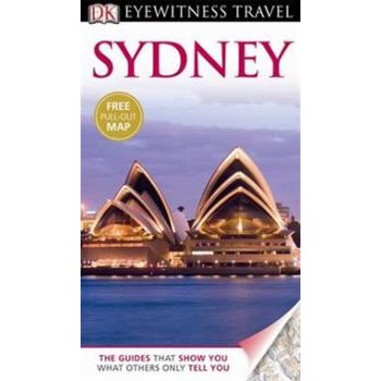 SYDNEY. “DK Eyewitness Travel Guide“