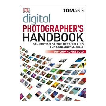 DIGITAL PHOTOGRAPHER`S HANDBOOK, 5th Edition