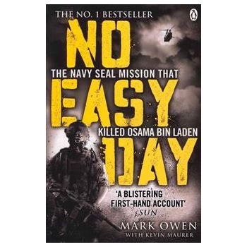 NO EASY DAY: The Only First-hand Account of the