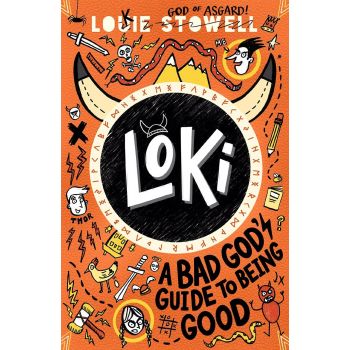 LOKI: A Bad God`s Guide to Being Good