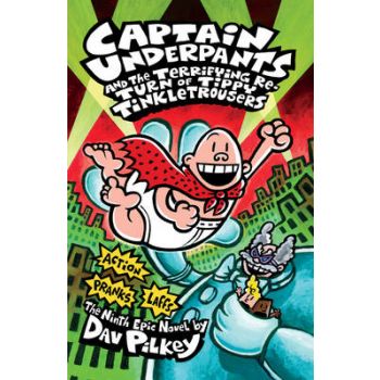 CAPTAIN UNDERPANTS AND THE TERRIFYING RETURN OF