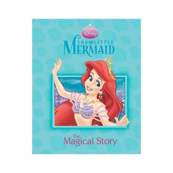 DISNEY THE LITTLE MERMAID MAGICAL STORY: Ariel a