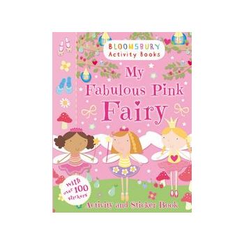 MY FABULOUS PINK FAIRY ACTIVITY AND STICKER BOOK