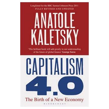 CAPITALISM 4.0: The Birth Of A New Economy