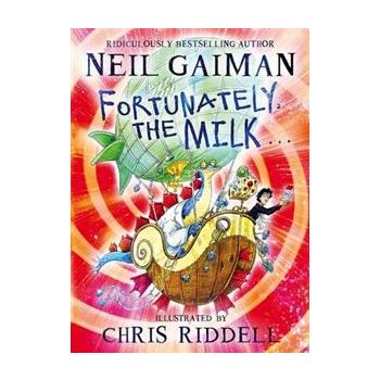 FORTUNATELY, THE MILK...