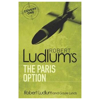 ROBERT LUDLUM`S THE PARIS OPTION