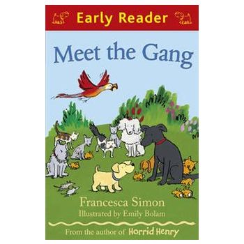 MEET THE GANG. “Early Reader“ + CD