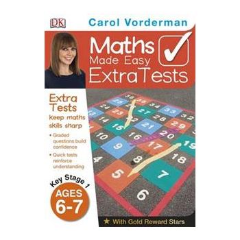 MATHS MADE EASY EXTRA TESTS, Age 6-7