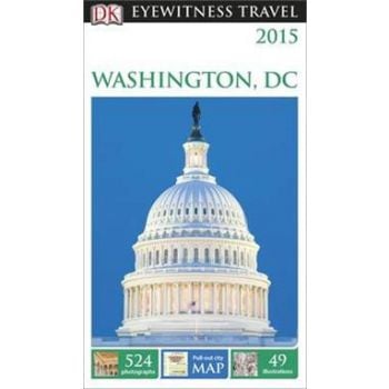 WASHINGTON, D.C. “DK Eyewitness Travel Guide“