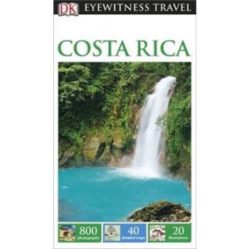 COSTA RICA. “DK Eyewitness Travel Guide“