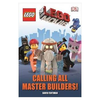 THE LEGO MOVIE CALLING ALL MASTER BUILDERS!