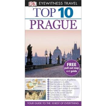 TOP 10 PRAGUE. “DK Eyewitness Travel Guide“