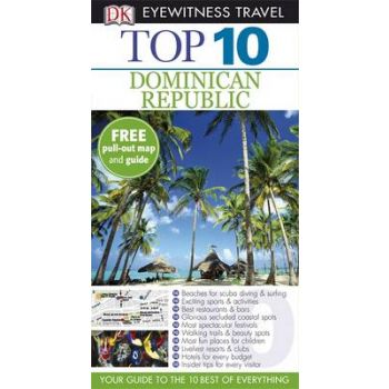 TOP 10 DOMINICAN REPUBLIC 2013. “DK Eyewitness Travel