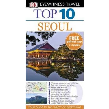 TOP 10 SEOUL. “DK Eyewitness Travel Guide“