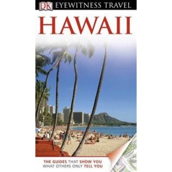 HAWAII. “DK Eyewitness Travel Guide“