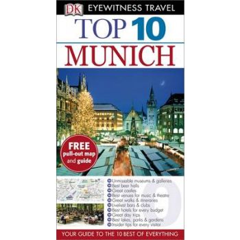 TOP 10 MUNICH. “DK Eyewitness Travel Guide“