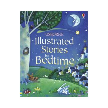 ILLUSTRATED STORIES FOR BEDTIME