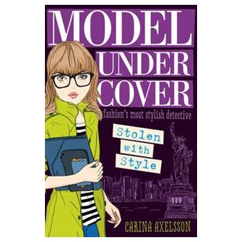 STOLEN WITH STYLE. “Model Under Cover“