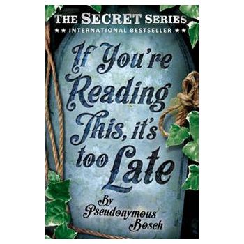 IF YOU`RE READING THIS, IT`S TOO LATE