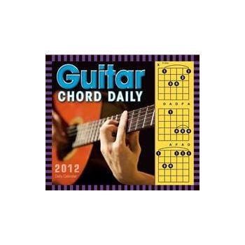 GUITAR CHORD DAILY: 2012 Daily Calendar