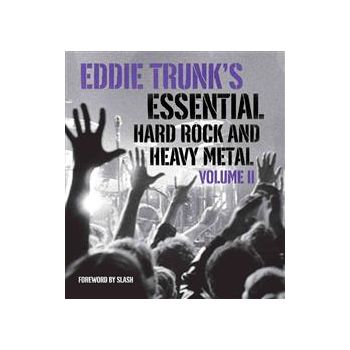 EDDIE TRUNK`S ESSENTIAL HARD ROCK AND HEAVY META