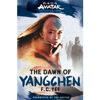 DAWN OF YANGCHEN. Chronicles of the Avatar