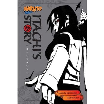 NARUTO: Itachi`s Story, Vol. 2