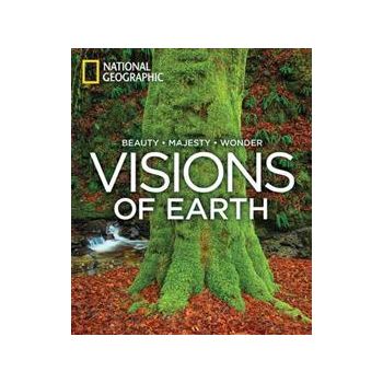 VISIONS OF EARTH: Photographs Of Beauty, Majesty