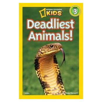 DEADLIEST ANIMALS. “National Geographic Readers“