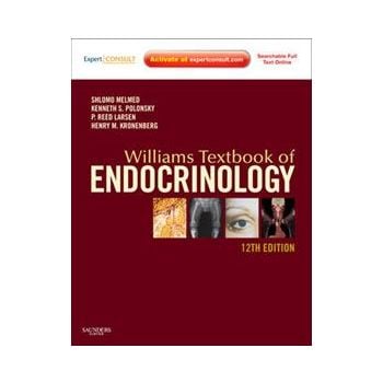 WILLIAMS TEXTBOOK OF ENDOCRINOLOGY: Expert Consu